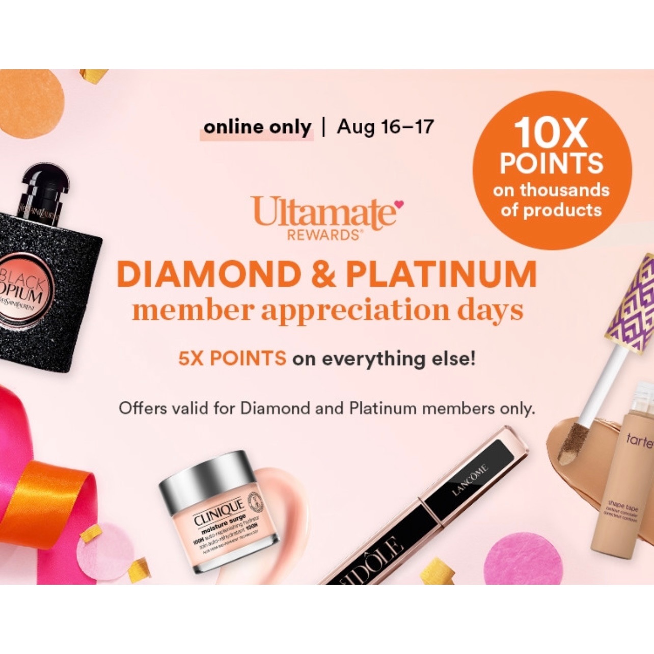 Ulta Beauty Diamond & Platinum Appreciation 5x/10x Event Beauty Deals BFF